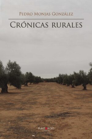 CRÓNICAS RURALES