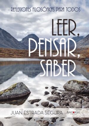 LEER, PENSAR, SABER