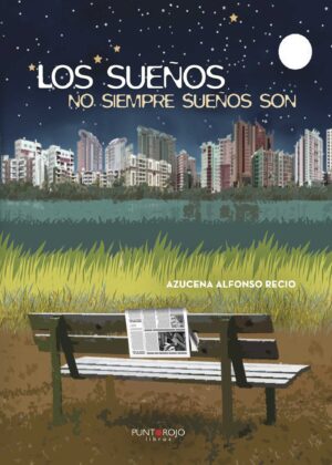 LOS SUEÑOS NO SIEMPRE SUEÑOS SON