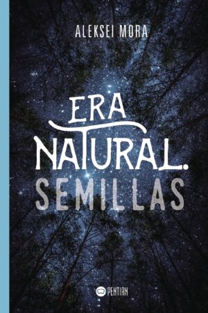 ERA NATURAL. SEMILLAS