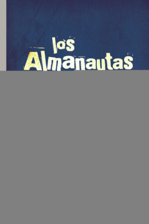 LOS ALMANAUTAS (EL ESLABÓN PERDIDO)