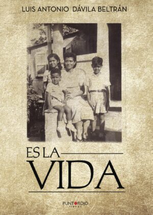 ES LA VIDA