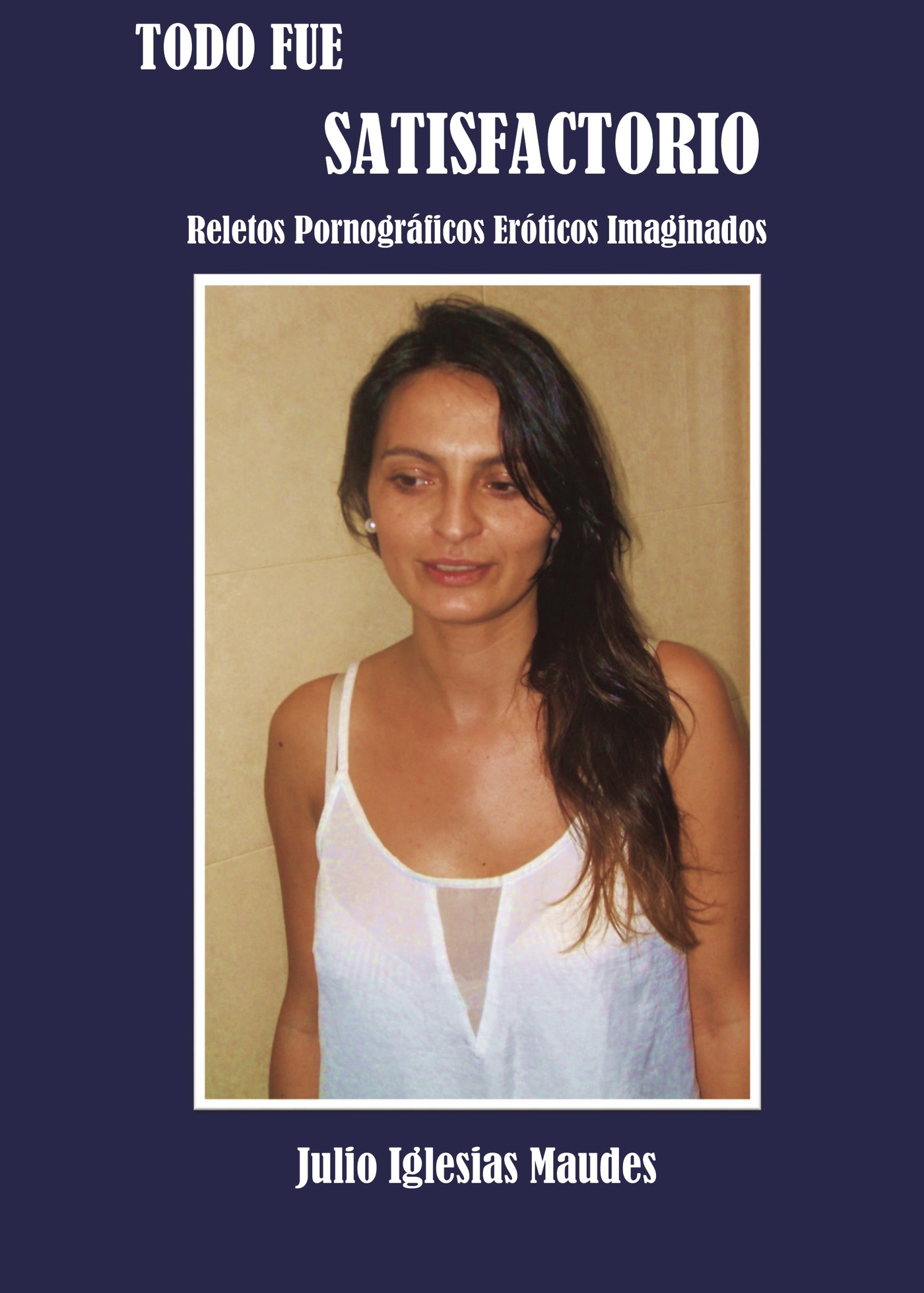 TODO FUE SATISFACTORIO