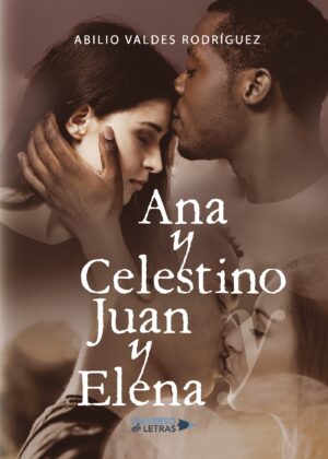 ANA Y CELESTINO Y JUAN Y ELENA