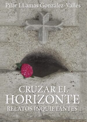 CRUZAR EL HORIZONTE