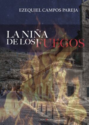 LA NIÑA DE LOS FUEGOS