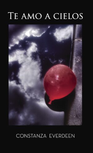 TE AMO A CIELOS