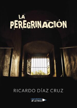 LA PEREGRINACIÓN
