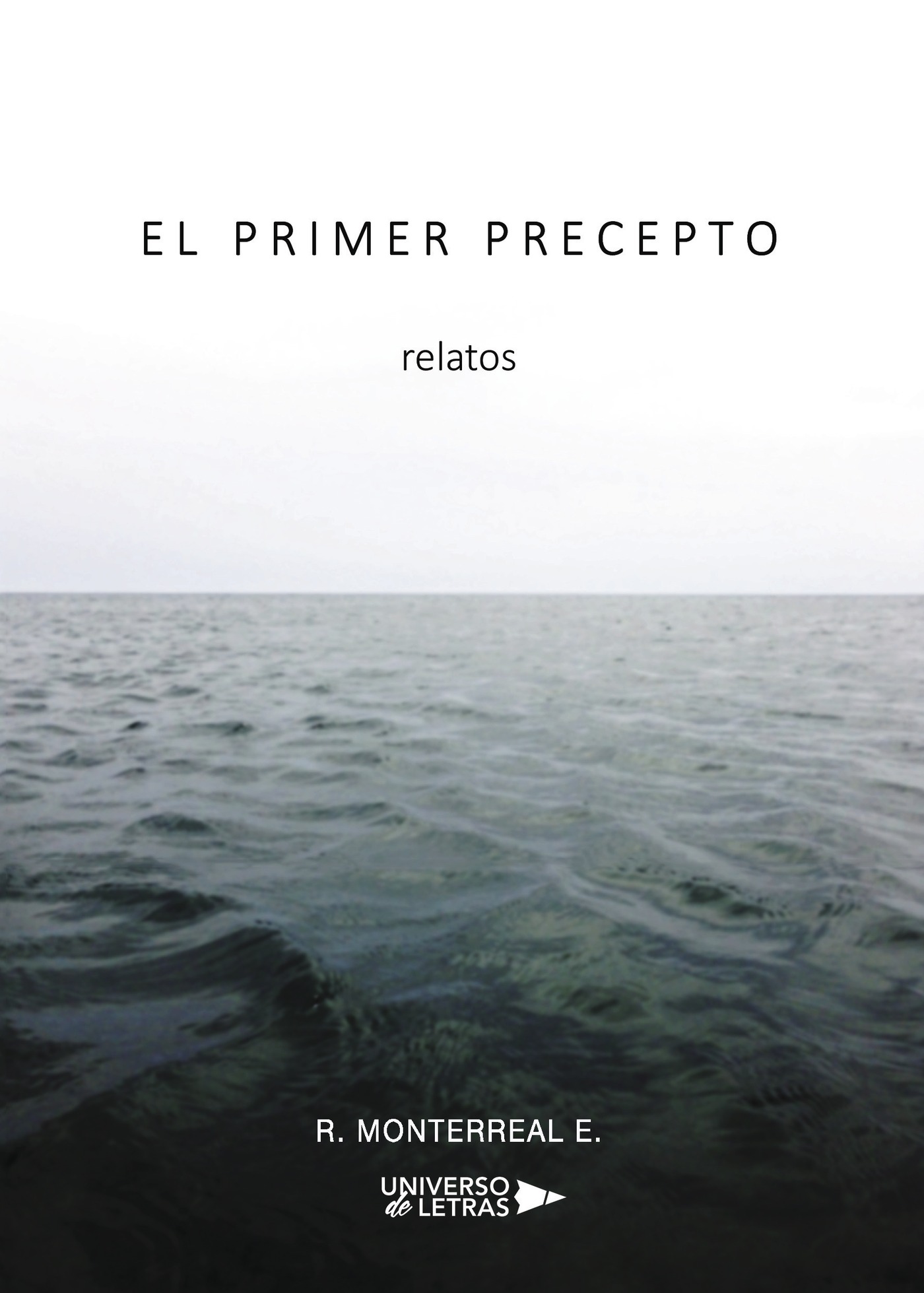 EL PRIMER PRECEPTO