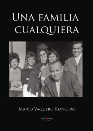 UNA FAMILIA CUALQUIERA