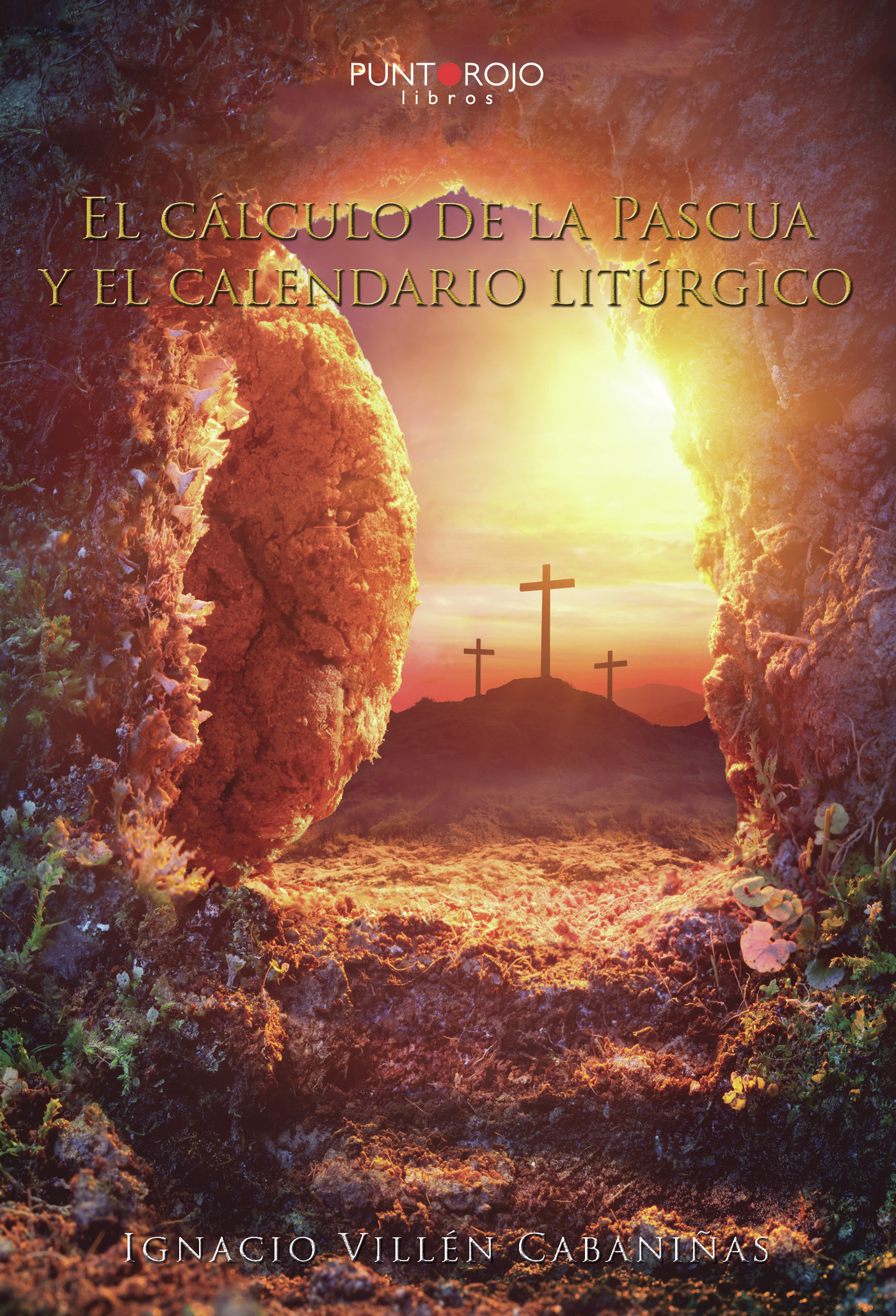 EL CÁLCULO DE LA PASCUA Y EL CALENDARIO LITÚRGICO