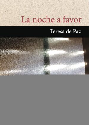 LA NOCHE A FAVOR