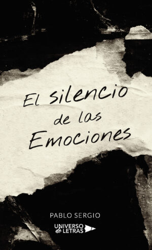 EL SILENCIO DE LAS EMOCIONES