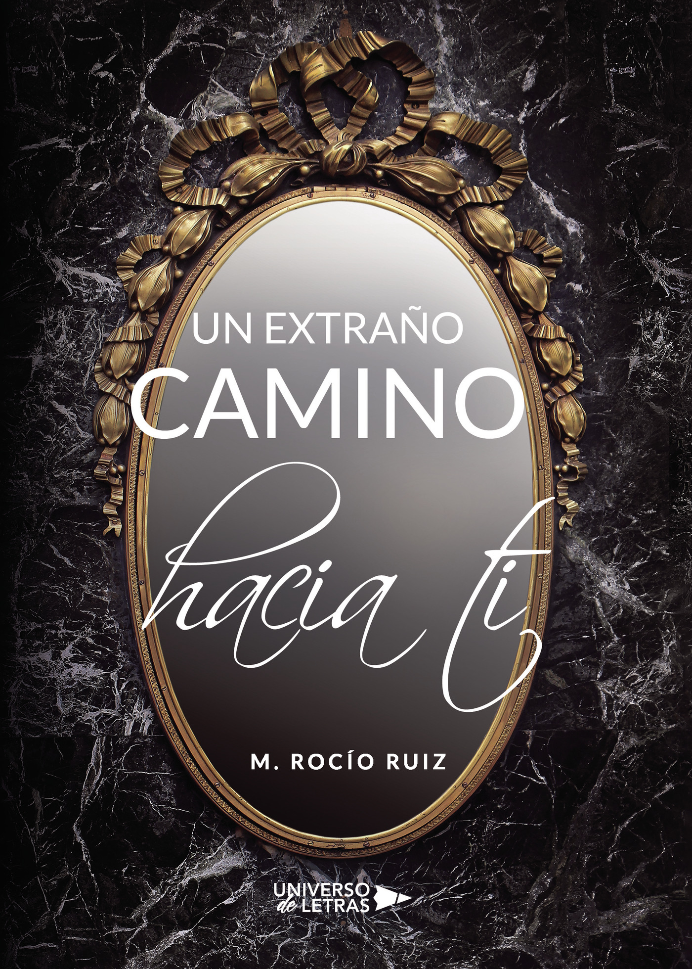 UN EXTRAÑO CAMINO HACIA TI