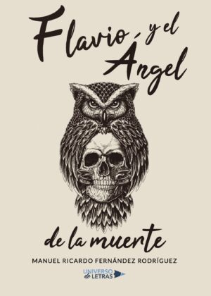FLAVIO Y EL ÁNGEL DE LA MUERTE