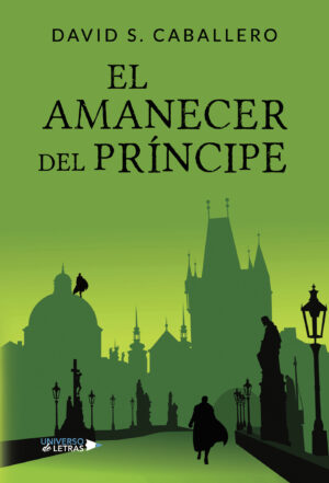 EL AMANECER DEL PRÍNCIPE