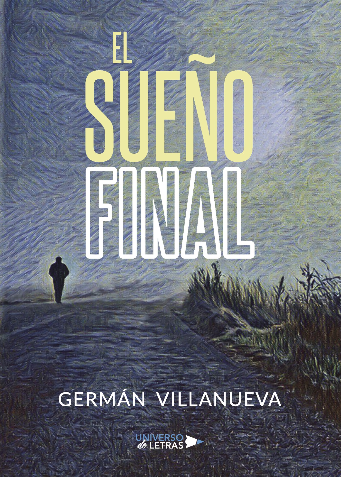 EL SUEÑO FINAL
