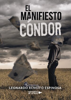 EL MANIFIESTO CÓNDOR
