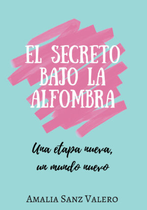 EL SECRETO BAJO LA ALFOMBRA