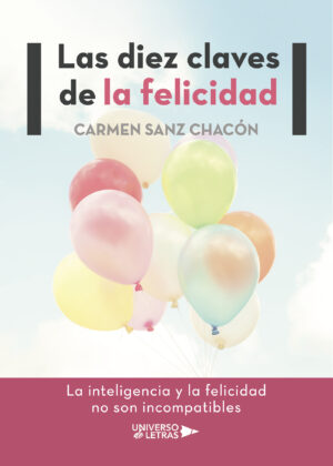 LAS DIEZ CLAVES DE LA FELICIDAD