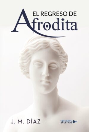 EL REGRESO DE AFRODITA