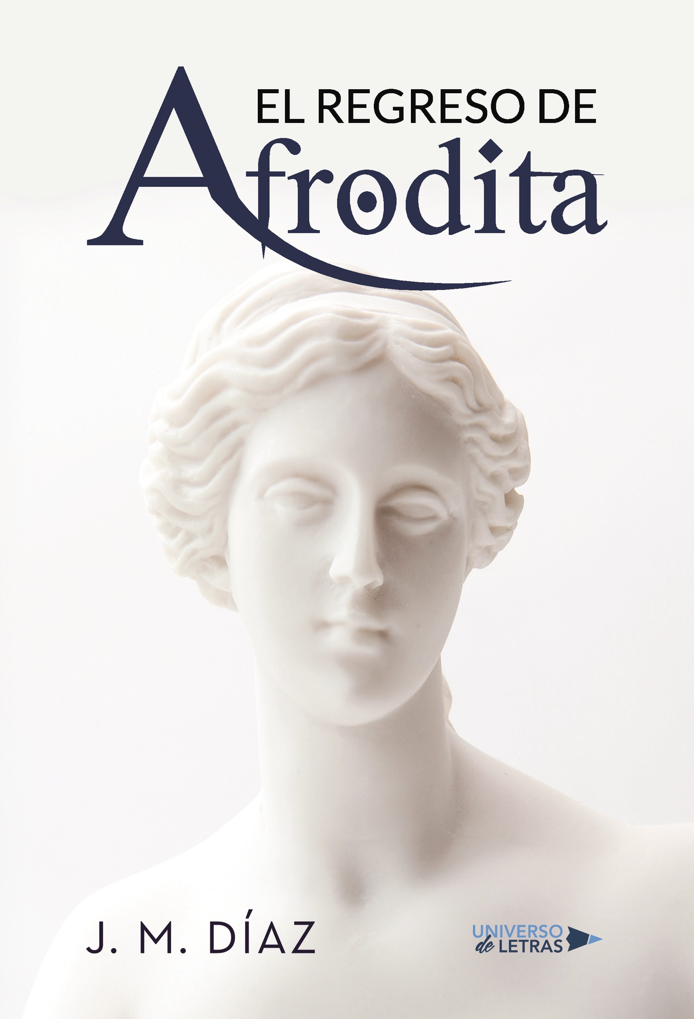 EL REGRESO DE AFRODITA