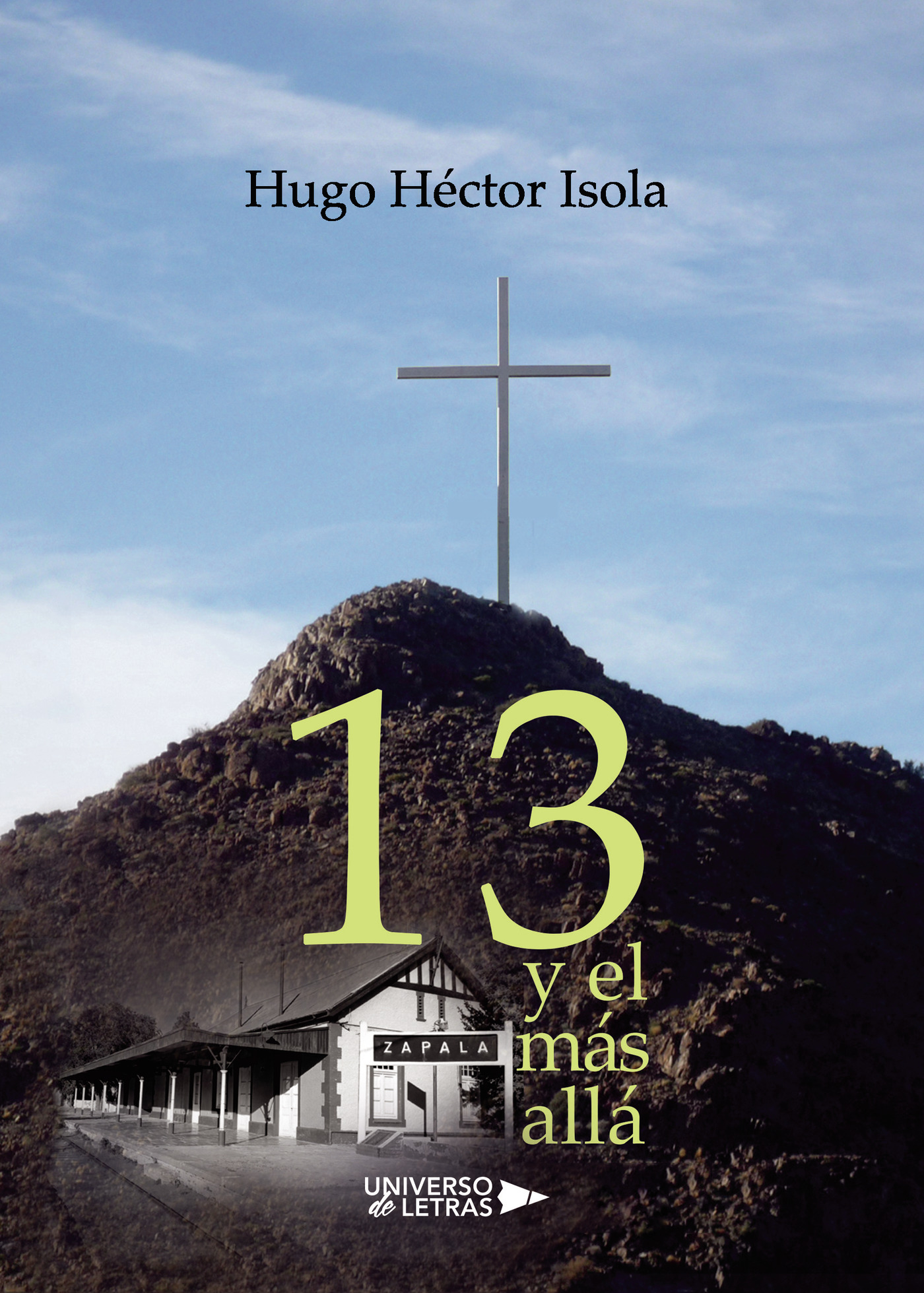 13 Y EL MÁS ALLÁ