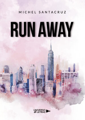 RUN AWAY