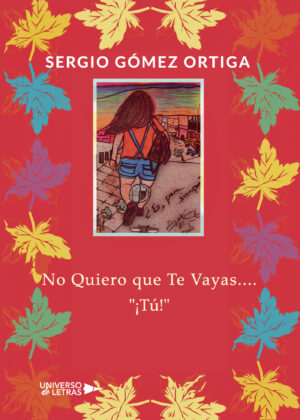NO QUIERO QUE TE VAYAS.... ¿TÚ!