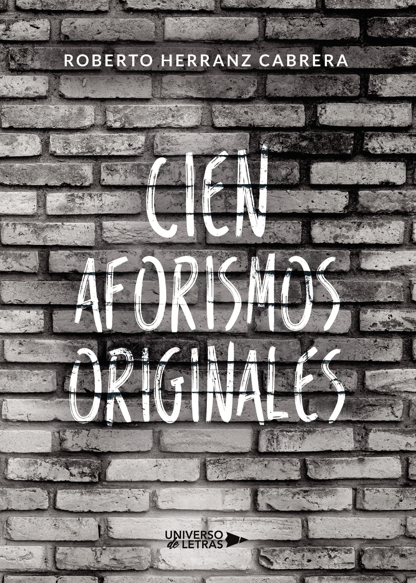 CIEN AFORISMOS ORIGINALES