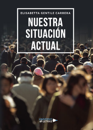 NUESTRA SITUACIÓN ACTUAL