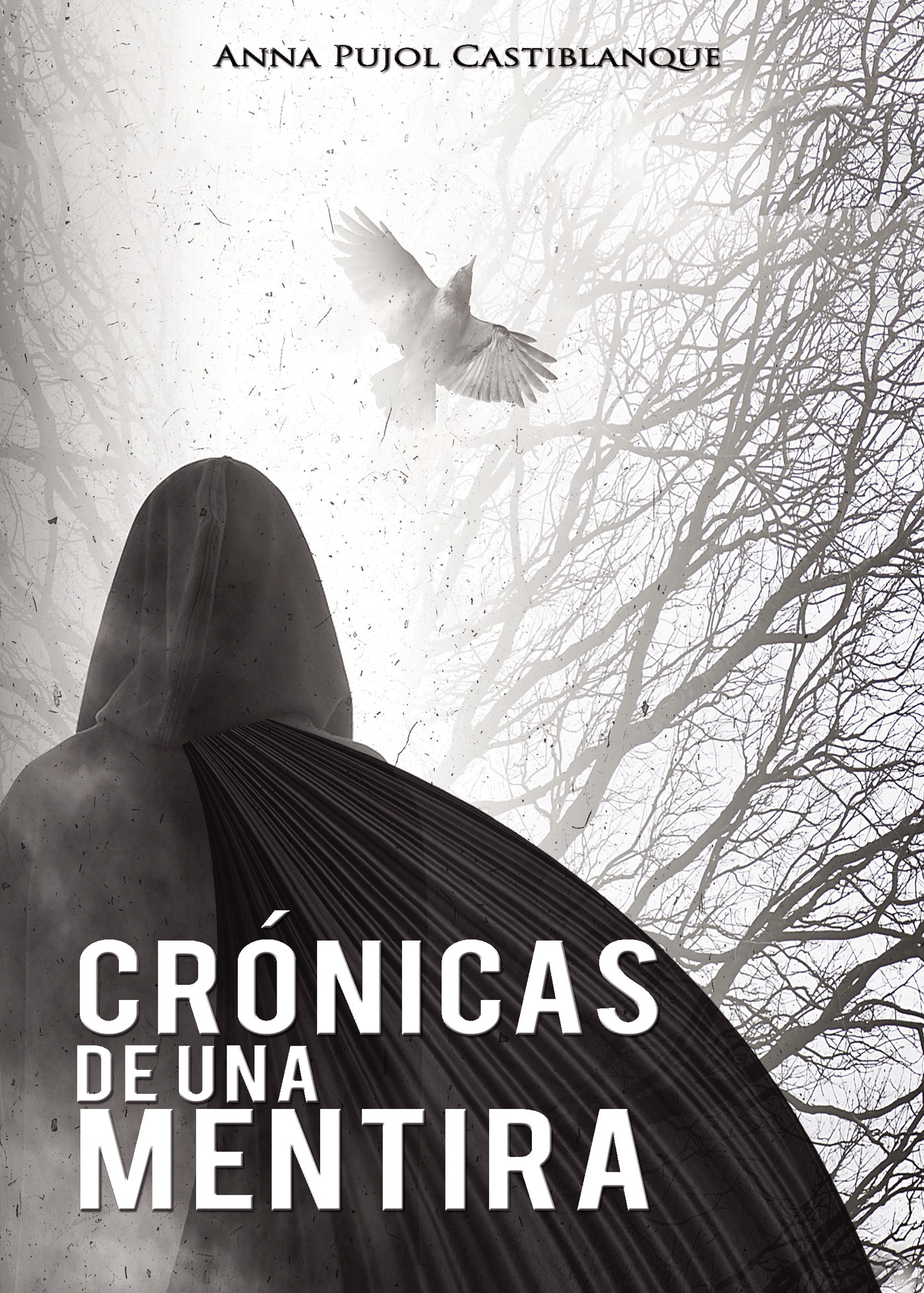 CRÓNICAS DE UNA MENTIRA