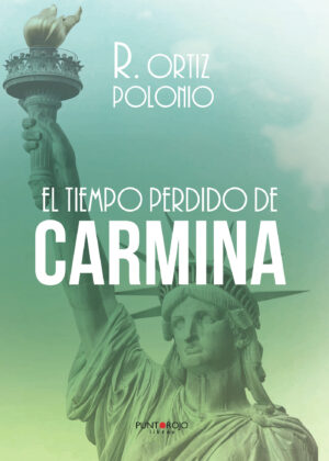 EL TIEMPO PERDIDO DE CARMINA