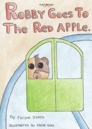 ROBBY GOES TO THE RED APPLE