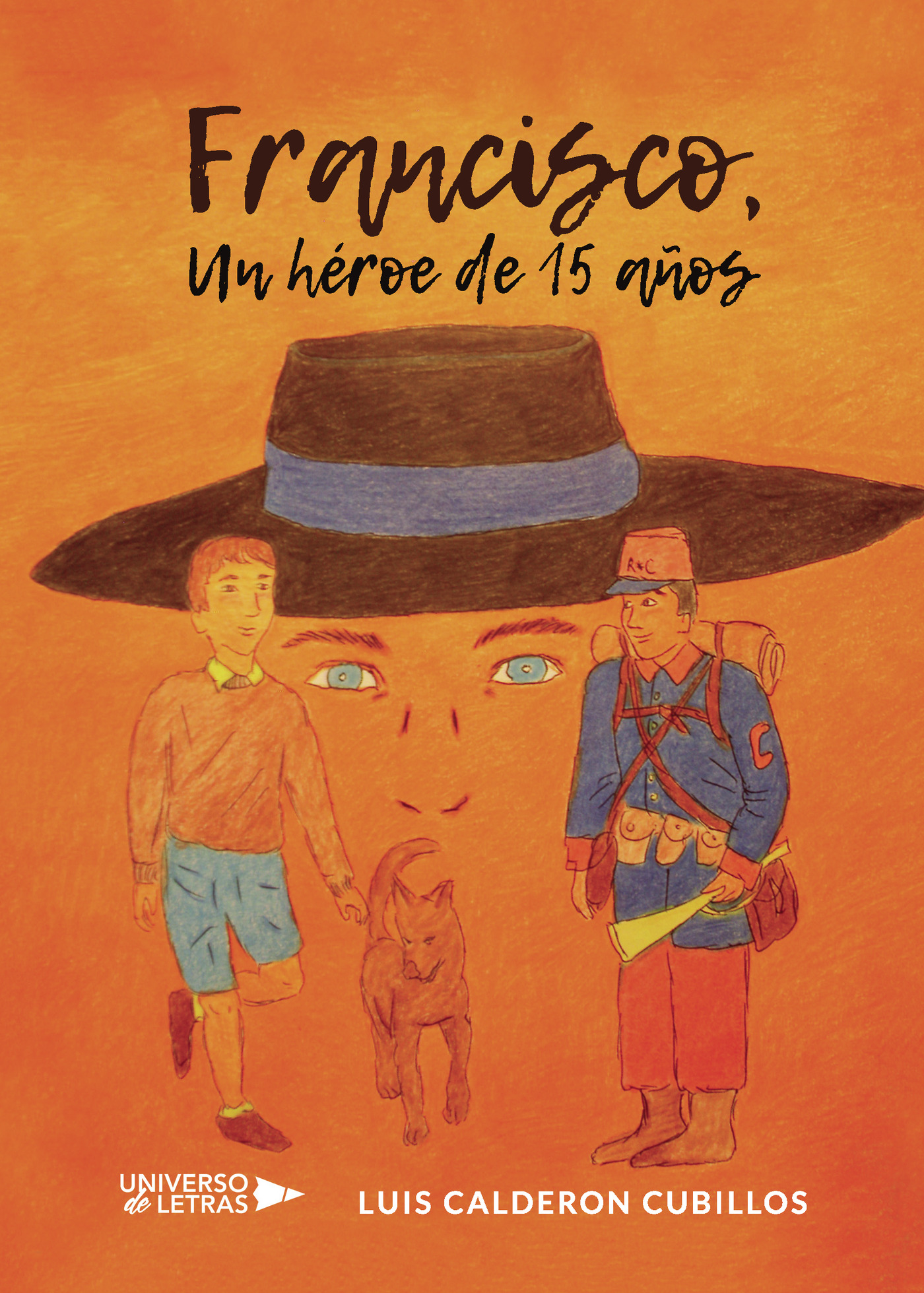 FRANCISCO, UN HÉROE DE 15 AÑOS