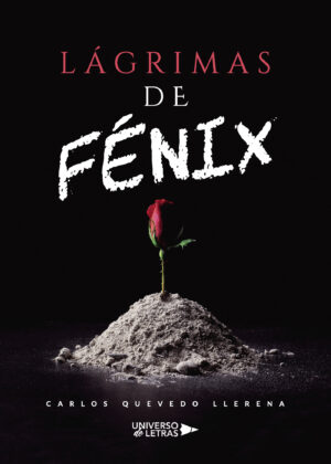 LÁGRIMAS DE FÉNIX