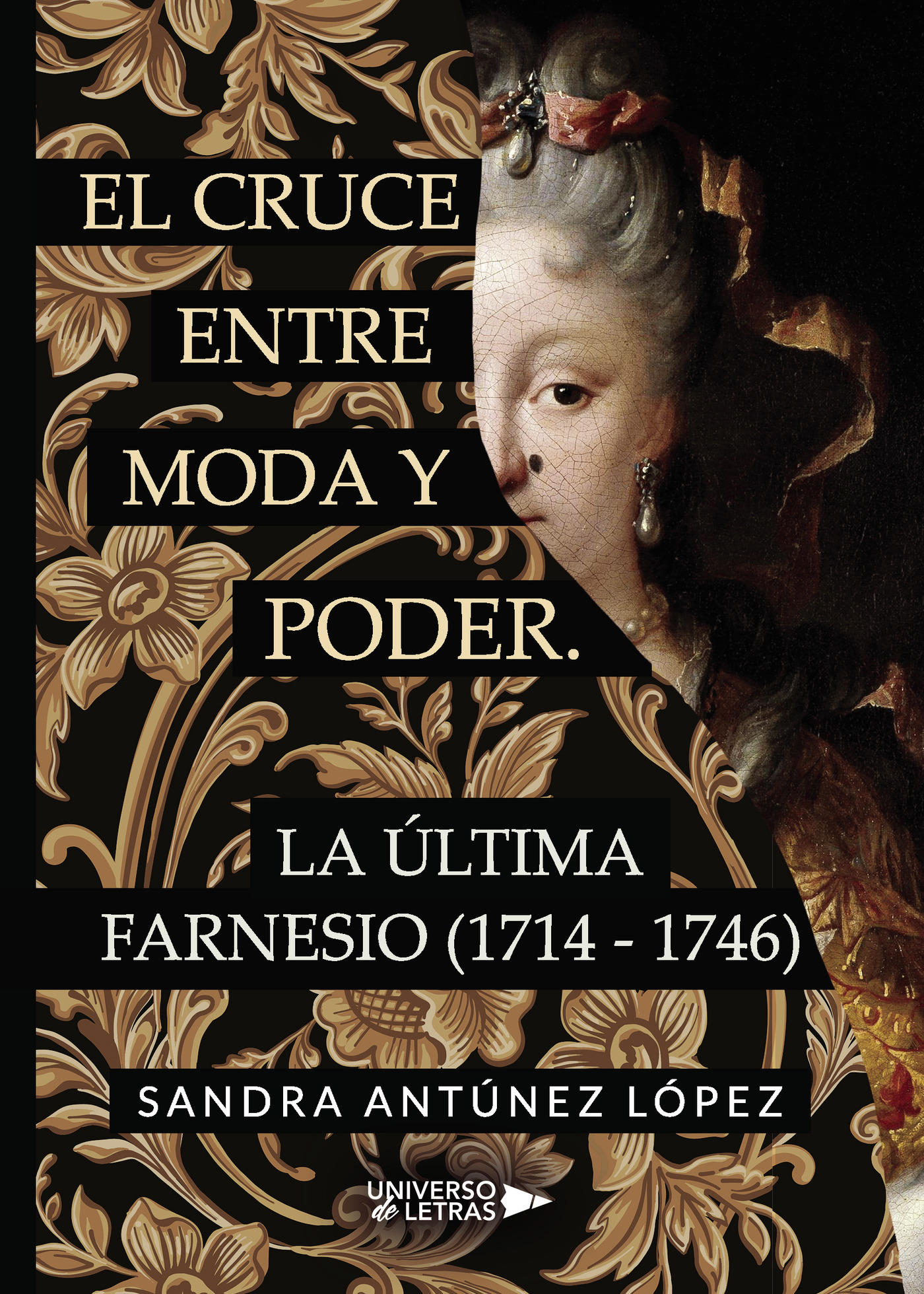 EL CRUCE ENTRE MODA Y PODER. LA ÚLTIMA FARNESIO (1714-1746)