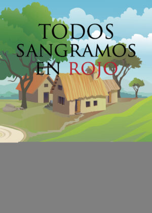 TODOS SANGRAMOS EN ROJO