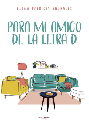 PARA MI AMIGO DE LA LETRA D
