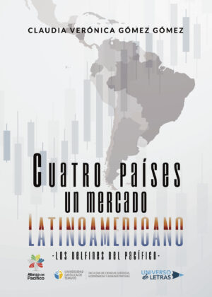 CUATRO PAÍSES UN MERCADO LATINOAMERICANO