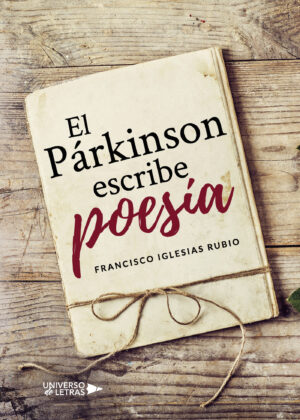 EL PÁRKINSON ESCRIBE POESÍA