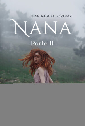 NANA PARTE II