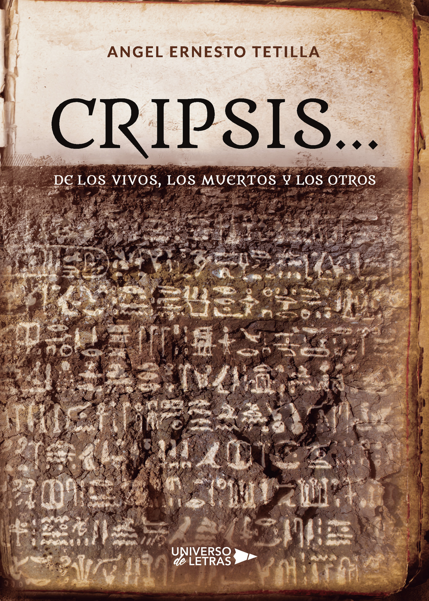 CRIPSIS... DE LOS VIVOS, LOS MUERTOS Y LOS OTROS