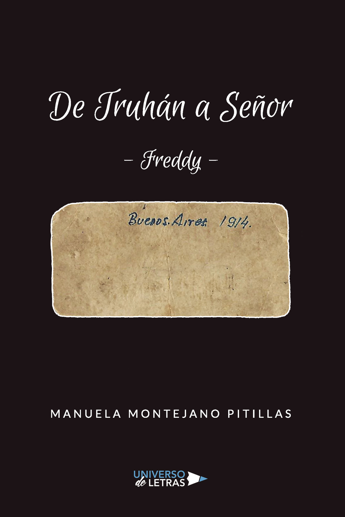 DE TRUHÁN A SEÑOR