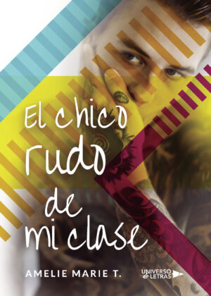 EL CHICO RUDO DE MI CLASE