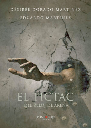 EL TICTAC DEL RELOJ DE ARENA
