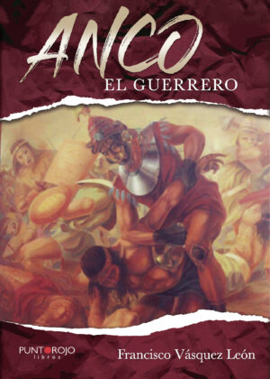 ANCO EL GUERRERO.