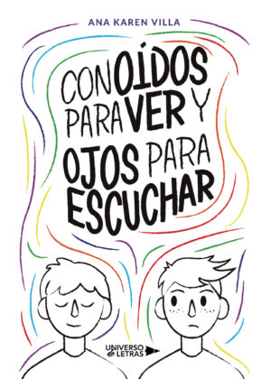 CON OÍDOS PARA VER Y OJOS PARA ESCUCHAR