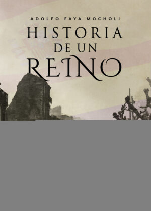 HISTORIA DE UN REINO
