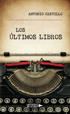 LOS ÚLTIMOS LIBROS